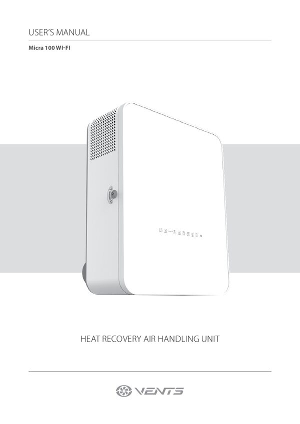 VENTS Micra 100 E WiFi - Manuale d'uso