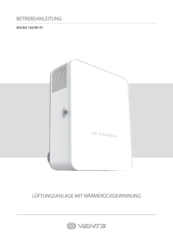 VENTS Micra 100 E WiFi - Manuale d'uso